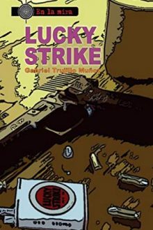 Lucky Strike (En la mira)